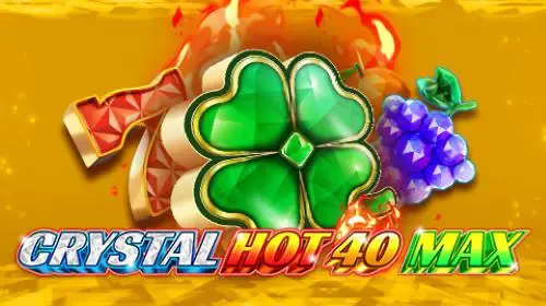 Crystal Hot 40 Max game cover image by betfouders