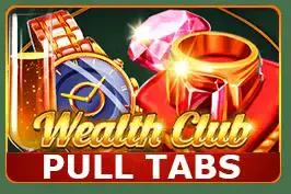 Wealth Club (Pull Tabs) game cover image by betfouders